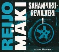 Sahanpururevolveri 1 (2 cd)