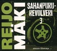 Sahanpururevolveri 3 (2 cd)