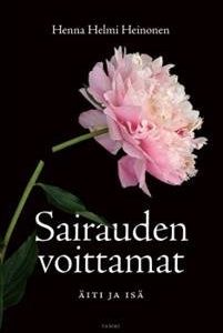 Sairauden voittamat