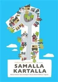 Samalla kartalla 1 Perustason tekstiharjoituksia maahanmuuttajille