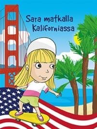 Sara matkalla Kaliforniassa