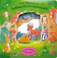 Seikkaillaan metsässä