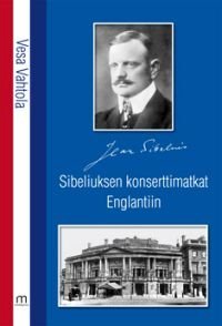 Sibeliuksen konserttimatkat Englantiin