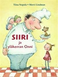 Siiri ja yläkerran Onni