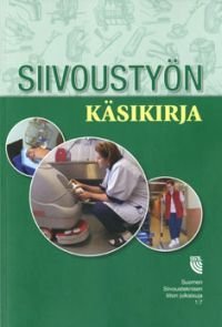 Siivoustyön käsikirja