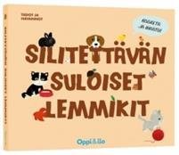 Silitettävän suloiset lemmikit