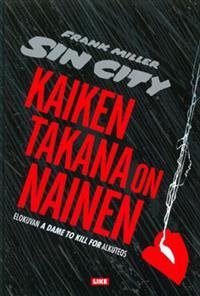 Sin City 2 - Kaiken takana on nainen