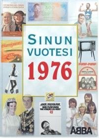 Sinun vuotesi 1976