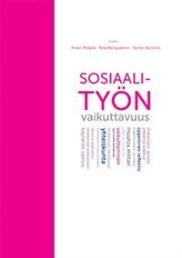 Sosiaalityön vaikuttavuus