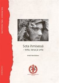 Sota ihmisessä - totta