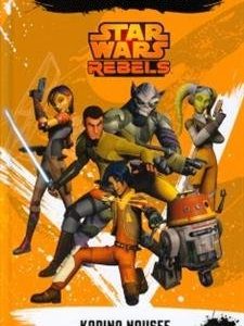 Star Wars Rebels - Kapina nousee