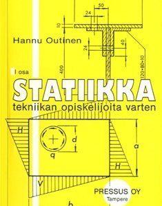 Statiikka tekniikan opiskelijoita varten