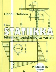 Statiikka tekniikan opiskelijoita varten