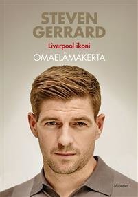 Steven Gerrard - Liverpool-ikoni; Omaelämäkerta