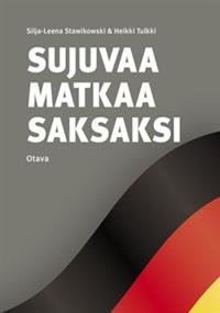 Sujuvaa matkaa saksaksi