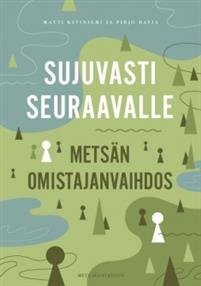 Sujuvasti seuraavalle