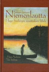 Sukujen kartano Niemenlautta Hugo Simbergin innoituksen lähde (+cd-rom)