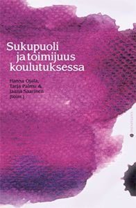 Sukupuoli ja toimijuus koulutuksessa