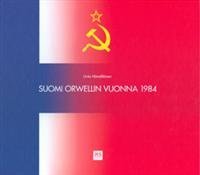 Suomi Orwellin vuonna 1984