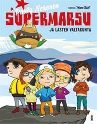 Supermarsu ja lasten valtakunta