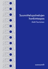 Suunnittelupalvelujen hankintaopas 2010