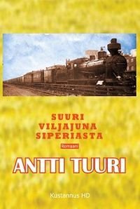 Suuri viljajuna Siperiasta