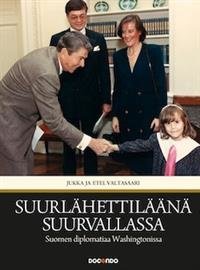 Suurlähettiläänä suurvallassa