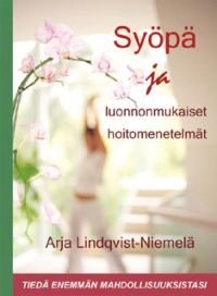 Syöpä ja luonnonmukaiset hoitomenetelmät