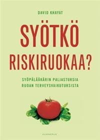 Syötkö riskiruokaa