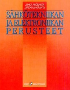 Sähkötekniikan ja elektroniikan perusteet