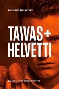 TAIVAS + HELVETTI VOL.2