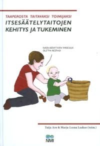 Taaperosta taitavaksi toimijaksi