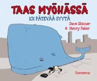 Taas myöhässä