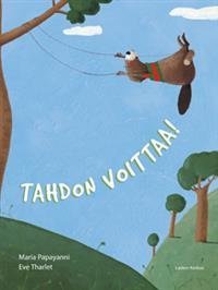 Tahdon voittaa!