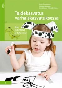 Taidekasvatus varhaiskasvatuksessa