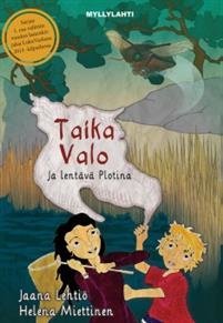 Taika Valo ja lentävä Plotina