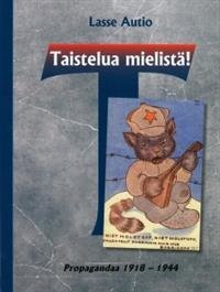 Taistelua mielistä!