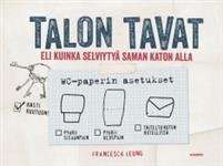 Talon tavat eli kuinka selviytyä saman katon alla