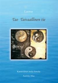 Tao - taivaallinen tie