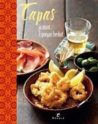 Tapas ja muut Espanjan herkut