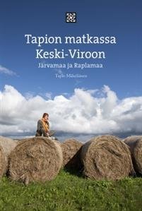 Tapion matkassa Keski-Viroon