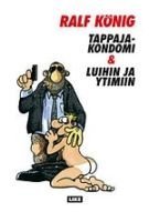 Tappajakondomi & Luihin ja ytimiin