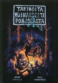 Tarinoita muinaisesta Pohjolasta