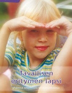 Tavallisen erityinen lapsi