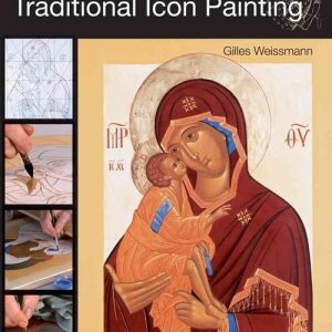 Techniques Of Traditional Icon Painting