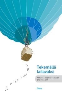 Tekemällä taitavaksi