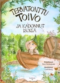 Tervatonttu Toivo ja kadonnut isoisä