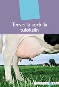 Terveillä sorkilla tuloksiin