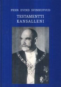 Testamentti kansalleni (näköispainos)