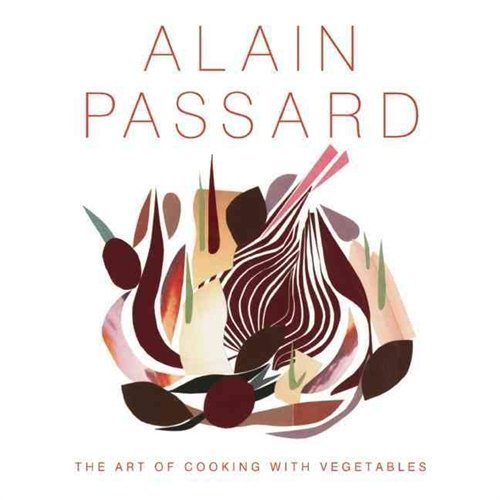 The Art of Cooking With Vegetables